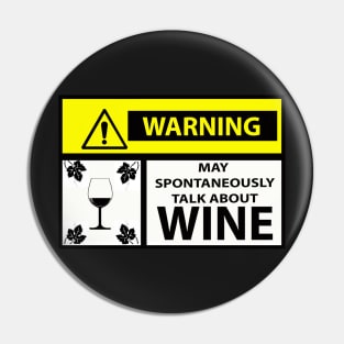 Spontaneous Outbursts about Wine  - by Avril Thomas Pin