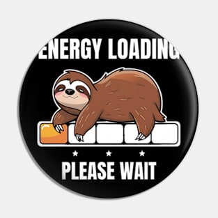 Energy Loading Please Wait Pin