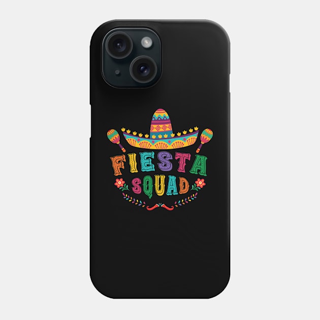 Fiesta Squad Cinco De Mayo Phone Case by Fe Din A Di