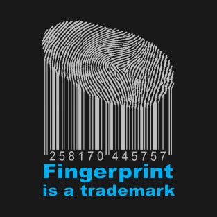 fingerprint is a trademark t-shirt 2020 T-Shirt
