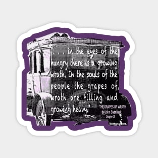 The Grapes of Wrath quote Magnet