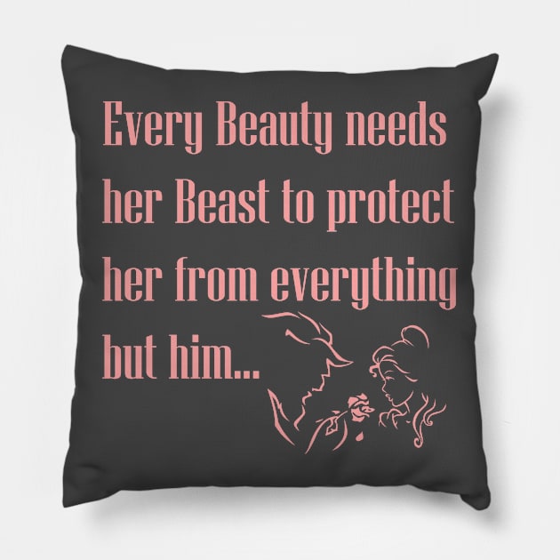 Every Beauty needs her Beast Pillow by Chip and Company