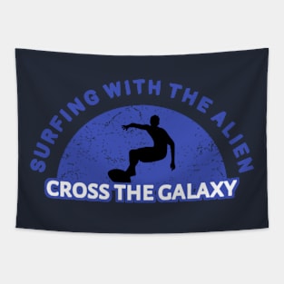 Surfing With The Alien Cross The Galaxy Tapestry