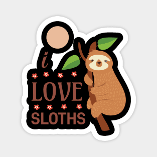 I love Sloths Magnet