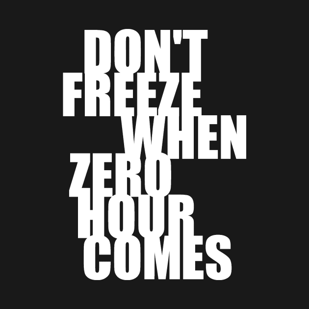 Don't Freeze (white) by Philter Design