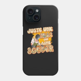 Juste une fille qui aime souder Phone Case