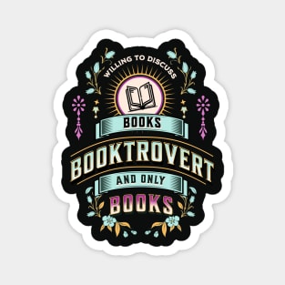 Booktrovert: Willing to Discuss Books Magnet