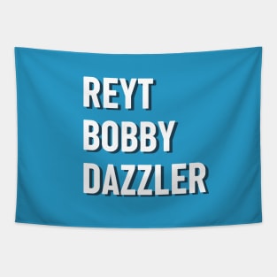 Bobby dazzler lancashire husband gift Tapestry