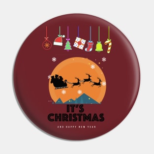 It's Christmas and happy New Year Pin