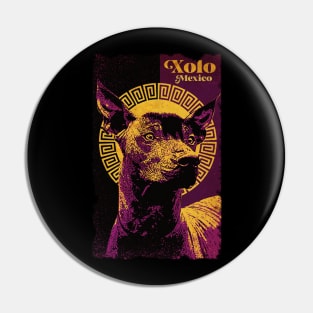 Xolotl Propaganda Pin