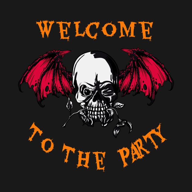 Halloween Skull Welcome To The Party Horror by Foxxy Merch