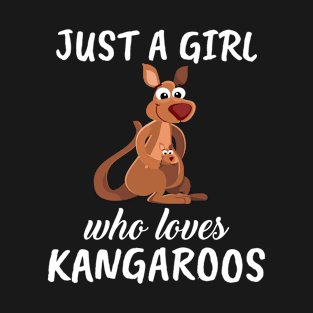 Just A Girl Who Loves Kangaroos T-Shirt