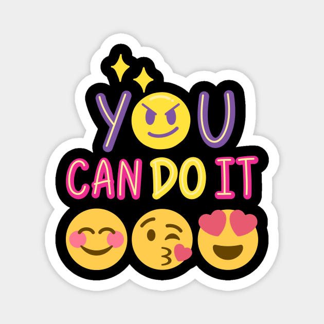 YOU CAN DO IT Magnet by zackmuse1