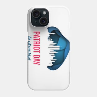 Patriot day gift Phone Case