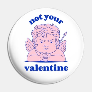 not your valentine angry cupid Pin