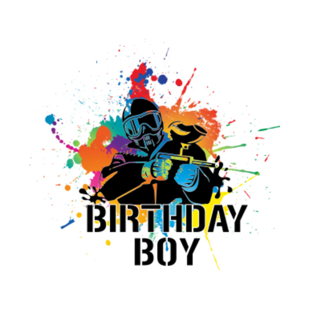 Paintball Birthday Boy - Paintball Birthday - T-Shirt | TeePublic