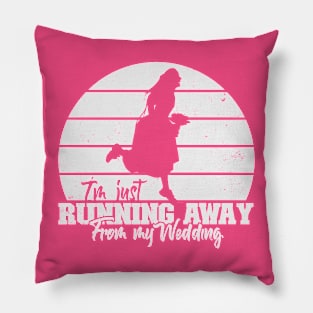 Running Away from my Wedding Pillow