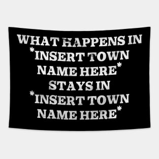 What Happens In "Insert Town Name Here" Tapestry