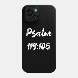 Psalm 119:105 Text Phone Case