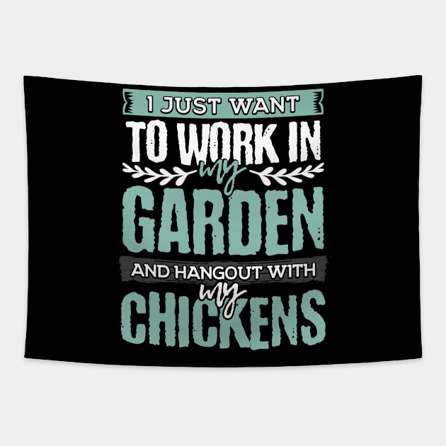 Work in Garden Hangout with Chickens Chicken Gardener Gifts Tapestry by Maljonic