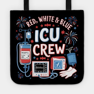 Red White Blue ICU Crew 4th of July Independence Day, ICU Nurse Tote