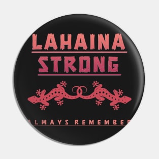 Lahaina Strong 3 Pin