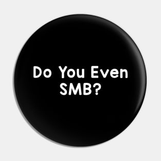 Do You Even SMB Pin