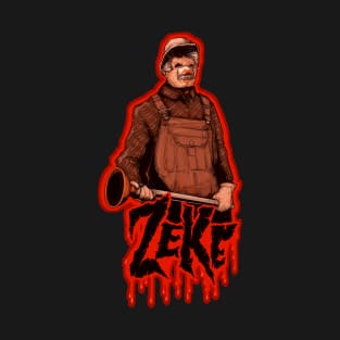 Zeke The Plumber T-Shirt