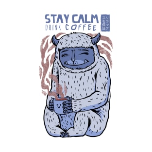 STAY CALM T-Shirt