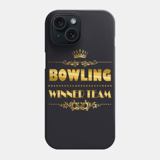 Bowling Winner Team Phone Case