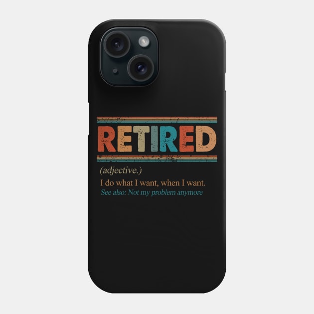 RETIRED ADJECTIVE Phone Case by JeanettVeal