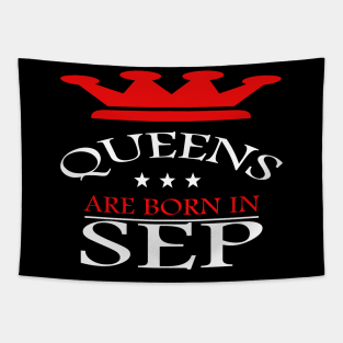 Queens are born in September Tapestry