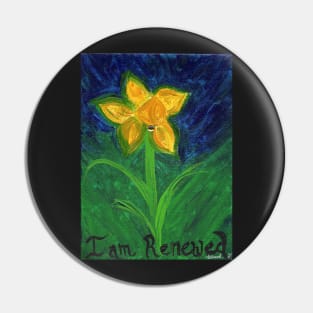 I Am Renewed Pin