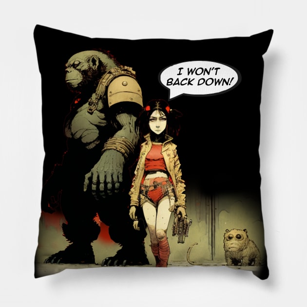 Won't Back Down No 1... I Won't Back Down! On a Dark Background Pillow by Puff Sumo