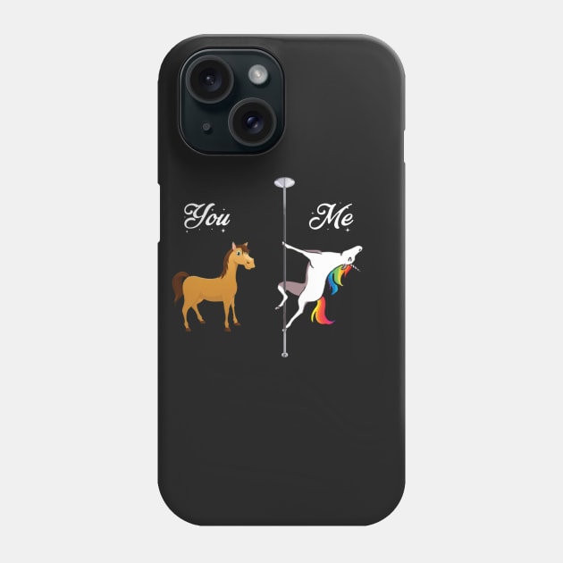 You, me - pole dancing unicorn Phone Case by mianaomi