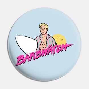 Barbwatch! Pin