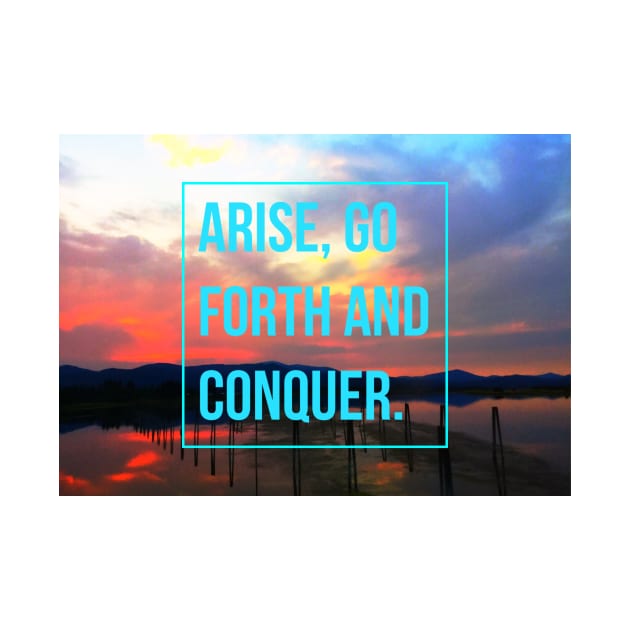 Arise and Conquer by SmoothDesign