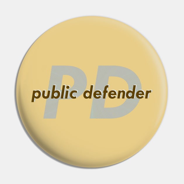 Public Defender Pin by ericamhf86