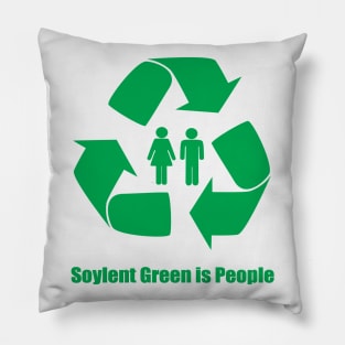 Soylet Green Is People Pillow