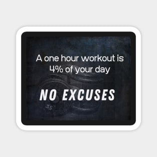 No Excuses Workout Quote Magnet