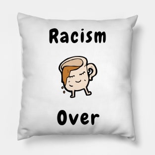 Racism over Pillow