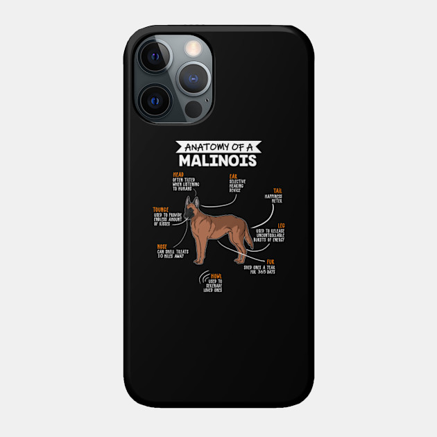 Anatomy Of A Malinois Funny Dog Owner Gift - Puppy - Phone Case