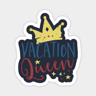 Vacation Queen Magnet