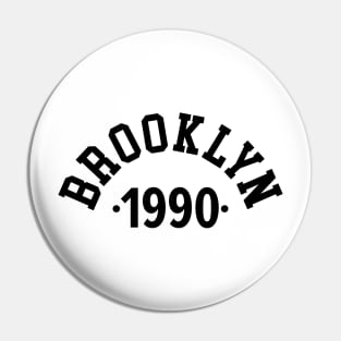Brooklyn Chronicles: Celebrating Your Birth Year 1990 Pin