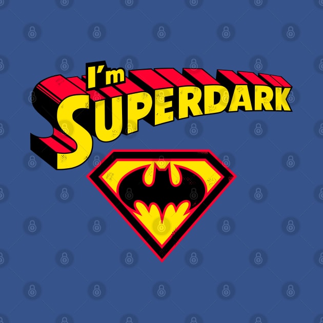 Superdark by inkonfiremx