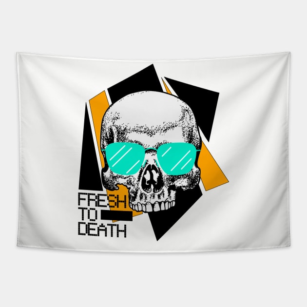 Skull with sunglasses - Fresh to Death Tapestry by AnAzArt