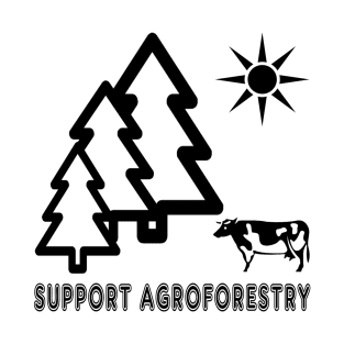 Support Agroforestry T-Shirt