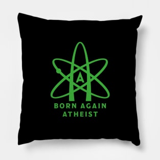 Born again atheist Pillow