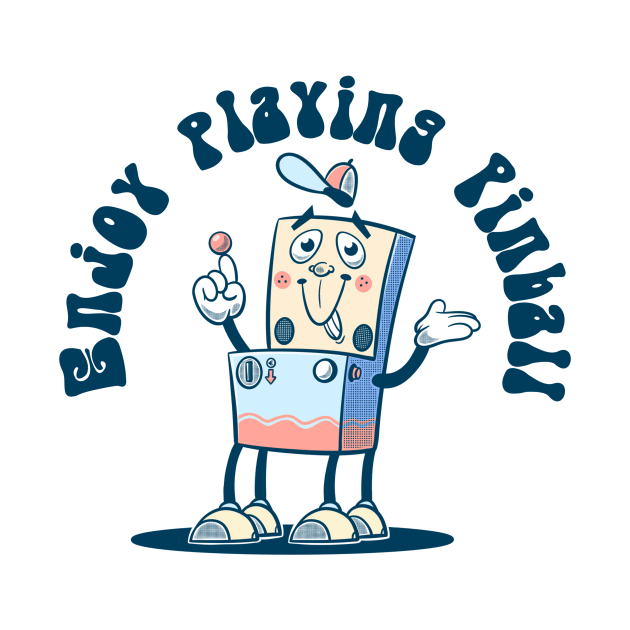 Enjoy Playing Pinball by cartoonalarm