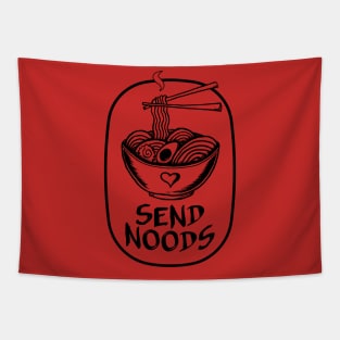 Send Noods! (Black Print) Tapestry